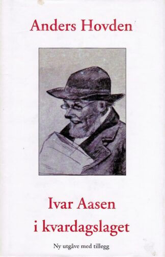 Ivar Aasen i kvardagslaget