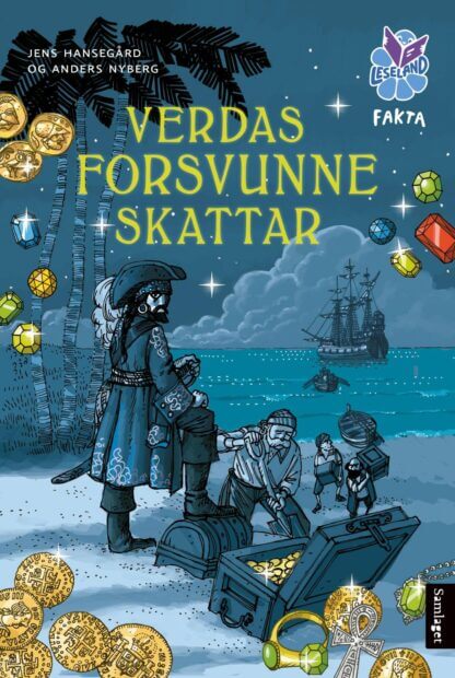 Verdas forsvunne skattar (Leseland-nivå 4)