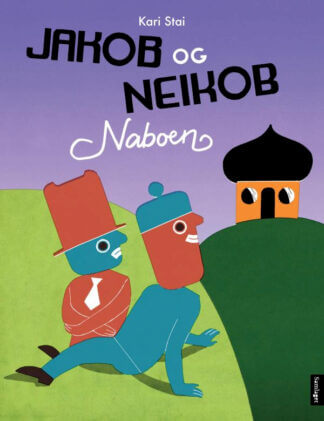 Jakob og Neikob — Naboen