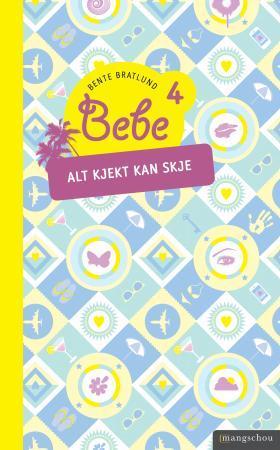 Bebe 4 av Bente Bratlund