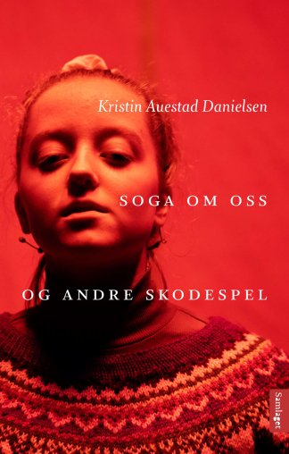 Boka Soga om oss og andre skodespel