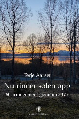 nu rinner solen opp av terje aarset