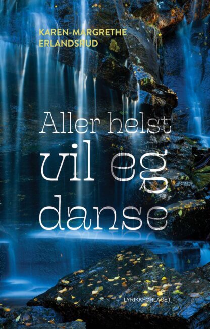 aller helst vil eg danse